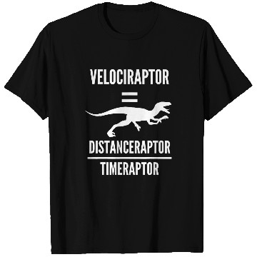 Discover Dinosaur Pet Velociraptor Distanceraptor Timeraptor Dinosaur Math Science 2 T-Shirts