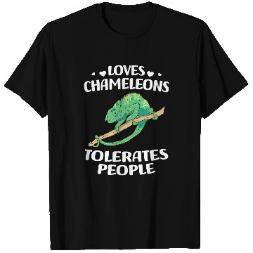 Discover Chameleon Pet Loves Chameleons Tolerates People T-Shirts