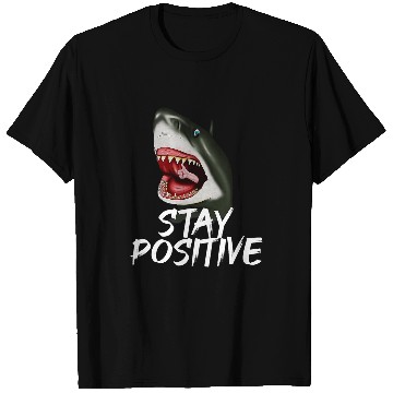 Discover Shark Pet Stay positive Motivational thumbs up T-Shirts