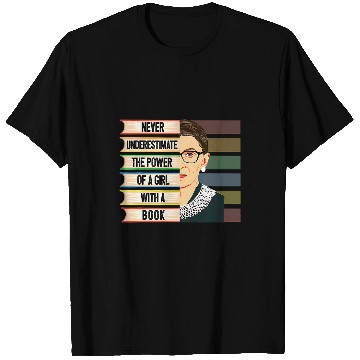 Discover Book Fun Feminist Ruth Bader Ginsburg RBG Quote Girl With Book Women 8 T-Shirts