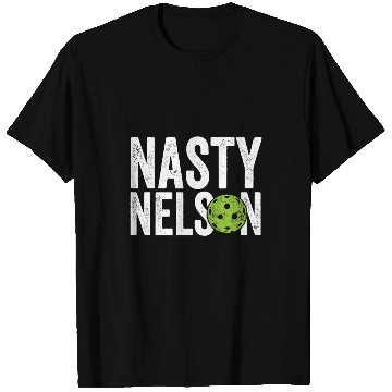 Discover Sport Pickleball Mens Funny Pickleball Team Clothing Nasty Nelson Men T-Shirts