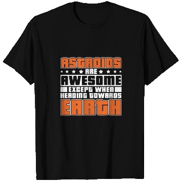 Discover Astronaut Job Space Humor Solar System Nebula Galaxy Astroid Redirection T-Shirts