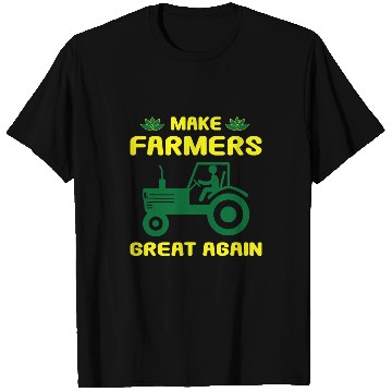 Discover Tractor Fun driving Make Farmers Great Again Agriculture Farmer T-Shirts