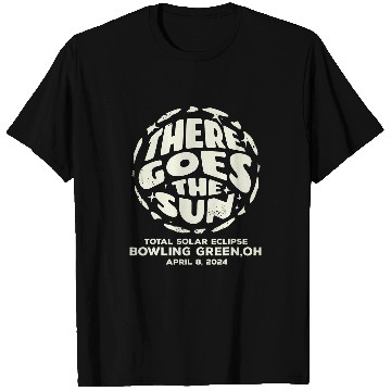 Discover Sport Bowling Total Solar Eclipse Bowling Green OH April 8 2024 Ohio T-Shirts