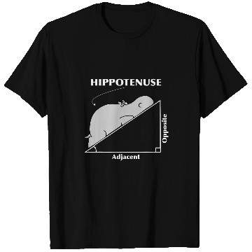 Discover Hippo Pet Hippotenuse Adjacent Opposite Hippopotamus Math Art T-Shirts