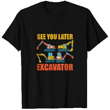 Discover Excavator Fun Digger Vehicle Boys Toddlers Construction Work Excavator 1 T-Shirts