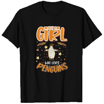 Discover Penguin Pet Just a girl who loves Penguins 07 T-Shirts