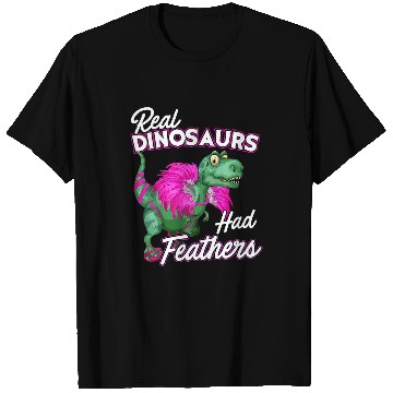 Discover Dinosaur Pet Amazing Real Dinosaurs Had Feathers TRex Comedy T-Shirts