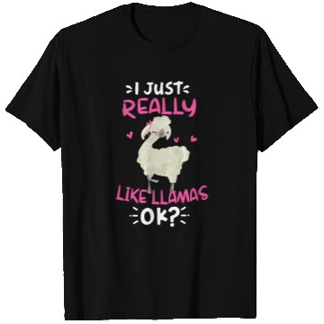 Discover Llama Pet I Just Really Like Llamas Ok Cute Llama Lover Gifts T-Shirts