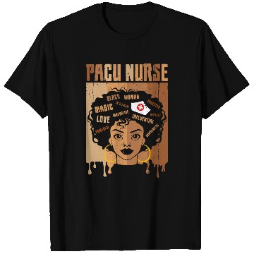 Discover nurses Job PACU nurses Afro African Melanin Black History Month nurses T-Shirts