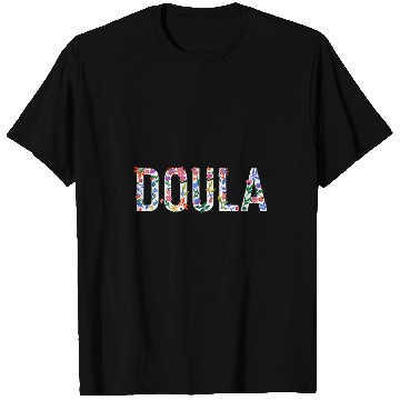 Discover Doula Midwife nurses 22 T-Shirts