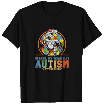 Discover Autism Puzzle Dino Trex In April We Wear Blue T-Shirts