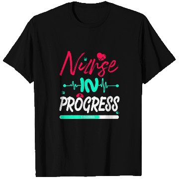 Discover nurses Job In Progress Nursing Student Future nurses 1 T-Shirts