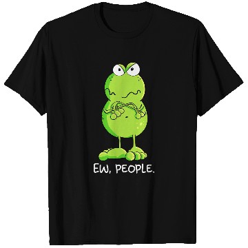 Discover Frog Pet Grumpy Ew People Frog Statement Sarcastic T-Shirts