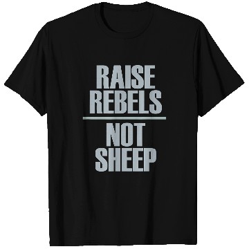 Discover Sheep Pet Raise Rebels Not Sheep 9 T-Shirts