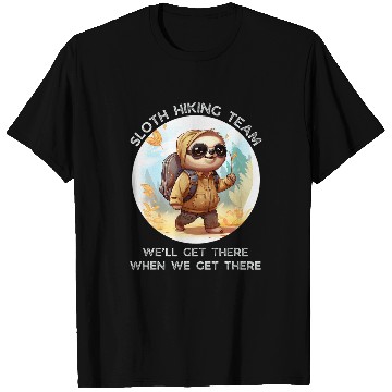 Discover Sloth Pet Hiking Team 9 9 T-Shirts