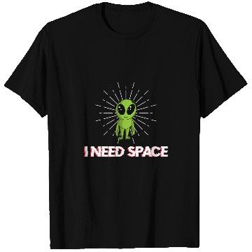 Discover Aliens UFO I need space for astronomy geek T-Shirts