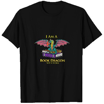 Discover Book Fun Im Not A Bookworm Im A Book Dragon Bookaholic T-Shirts