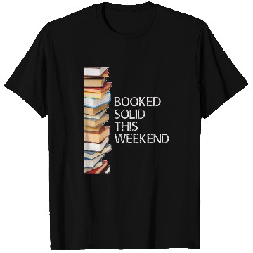 Discover Book Fun Booked Solid This Weekend Book Lovers Funny Baseball Tees T-Shirts