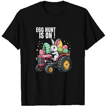Discover Tractor Fun Funny Egg Hunt Is On Quote Easter Day Bunny Driving Tractor 1 T-Shirts