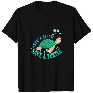 Discover Turtle Pet Environment Earth Day Skip A Straw Save A T-Shirts