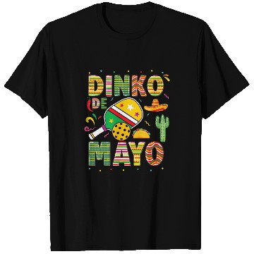 Discover Sport Pickleball Dinko De Mayo Cinco De Mayo Pickleball Pun T-Shirts