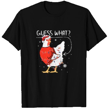 Discover Chicken Pet Guess What Chicken Butt Christmas Funny T-Shirts