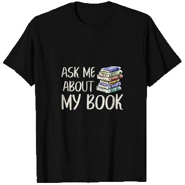 Discover Book Fun Funny Author Book Writer Novel Writing Novelist T-Shirts