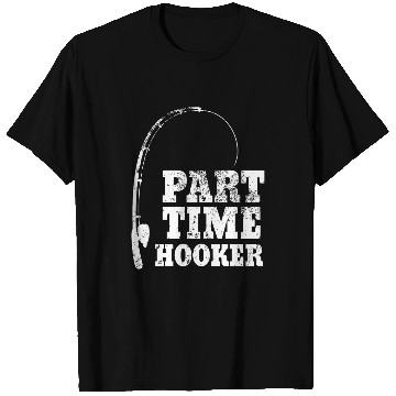 Discover Fishing Fun Mens Funny Full Time Dad Part Time Hooker Bass Fishermen T-Shirts