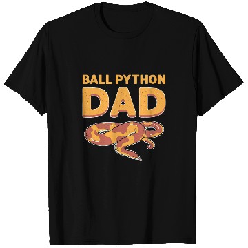 Discover Python Pet Ball Python Dad Herpetologists Royal Banana Ball Python T-Shirts