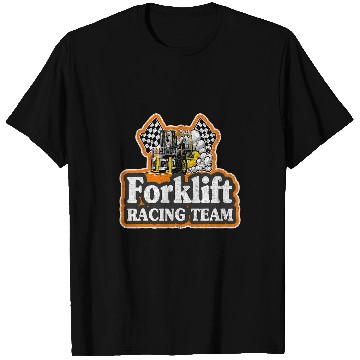 Discover Forklift Fun Racing Team Retro vintages Funny Forklift Driver T-Shirts