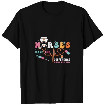 Discover nurses Job Make The Difference nurses Week 0003 T-Shirts