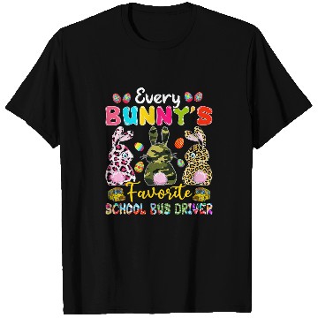 Discover Every Bunnys Favorite School Bus Driver Easter Bunnies T-Shirts