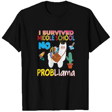 Discover Llama Pet I Survived Middle School No Probllama Llama Graduate Grad T-Shirts