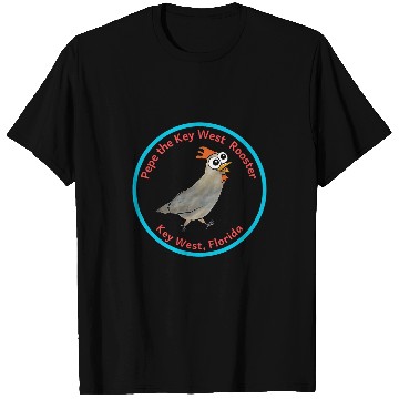 Discover Chicken Pet Pepe the Key West Rooster T-Shirts