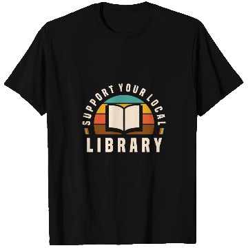 Discover Book Fun Support Your Local Library Book Nerd Bookworm T-Shirts