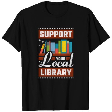 Discover Book Fun Support Your Local Library Bookworm T-Shirts