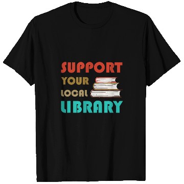 Discover Book Fun Support Your Local Library vintages Library Lover Book Lovers 07 T-Shirts