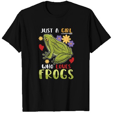Discover Frog Pet Just A Girl Who Loves Frogs Animal Lover Frog Toad T-Shirts