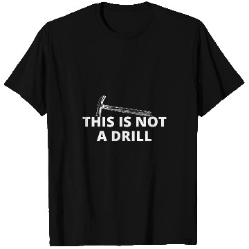 Discover Woodworker Job This is Not A Drill Hammer Builder Woodworking Mens Funny T-Shirts