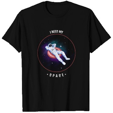 Discover Astronaut Job Funny Spaceman I Need Space Astronaut Introvert T-Shirts