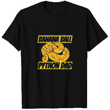 Discover Python Pet Banana Ball Python Dad Pythonidae Breeder Banana Ball Python T-Shirts
