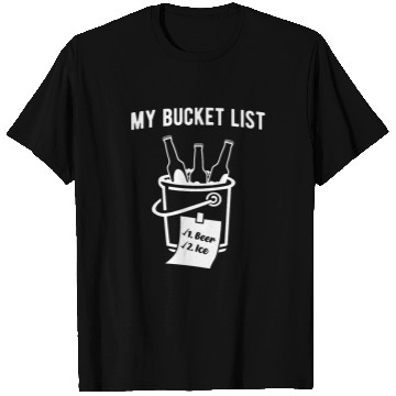 Discover Beer Fun My Bucket List Beer and Ice T-Shirts