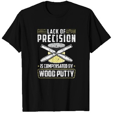 Discover Woodworker Job Union Carpenter Woodworking Wood Putty T-Shirts
