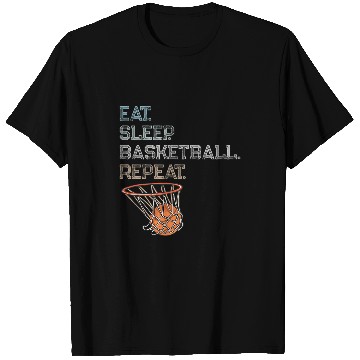 Discover Eat Sleep Basketball Repeat Apparel Basketball Coach T-Shirts