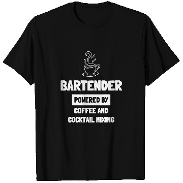 Discover Bartender Powered by Coffee And Cocktail Mixing T-Shirts