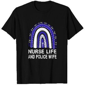 Discover nurses Job Life And Police Wife American Rainbow For nurses Girls T-Shirts