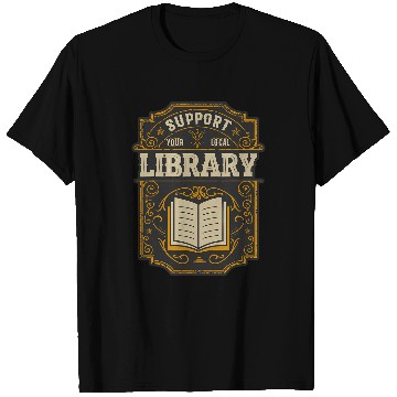 Discover Librarian Job Support Your Local Library vintages Style Librarian T-Shirts