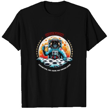 Discover Astronaut Job Houston we have no problems Astronaut Drinking Beer 2 T-Shirts