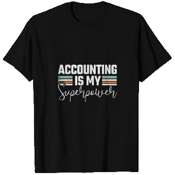 Discover Calculating Spreadsheet Accounting Using Excel Accountant T-Shirts
